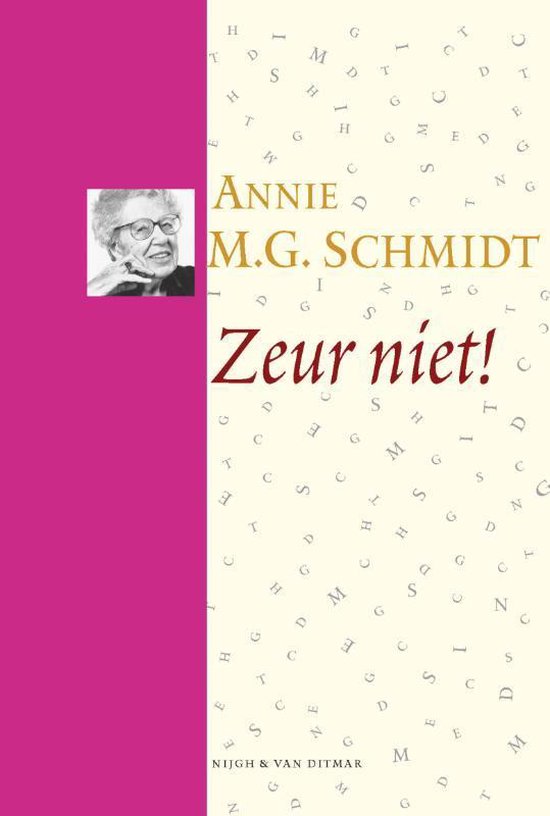 Cover van het boek 'Zeur niet ! + DVD' van A. M. G Schmidt en Annie M. G. Schmidt
