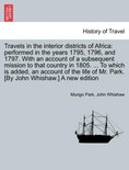 Travels in the interior districts of Africa