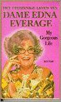 Uitzinnige leven van dame edna everage - Everage