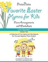 Favorite Easter Hymns for Kids (Volume 2)