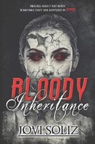 Bloody Inheritance