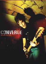 Converge - Long Road Home