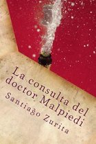 La consulta del doctor Malpiedi