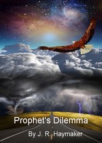 Prophet's Dilemma