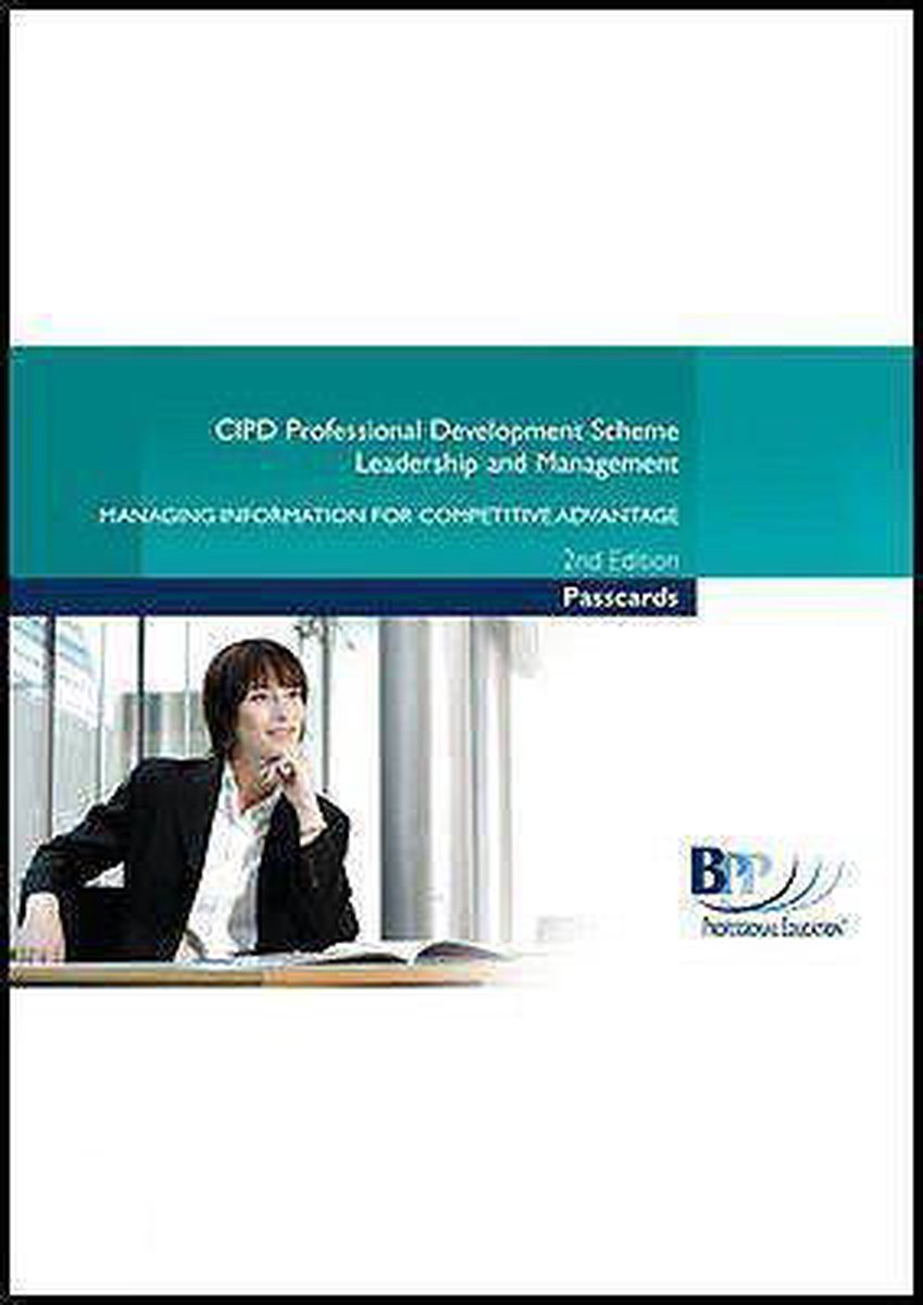 Cipd Leadership And Management - Managing Information For Competitive Advantage - Bpp Professional Education
