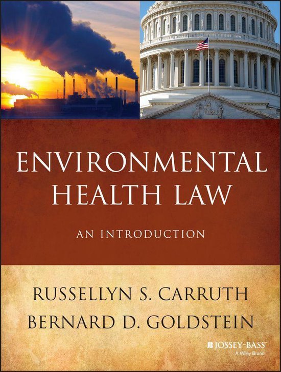 Environmental Health Law (ebook), Russellyn S. Carruth 9781118420874 Boeken