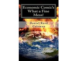 Economic Comic's What A Fine Mess!