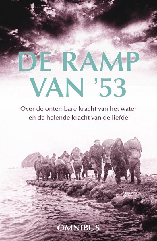 De ramp van '53 - Gerda van Wageningen | Respetofundacion.org