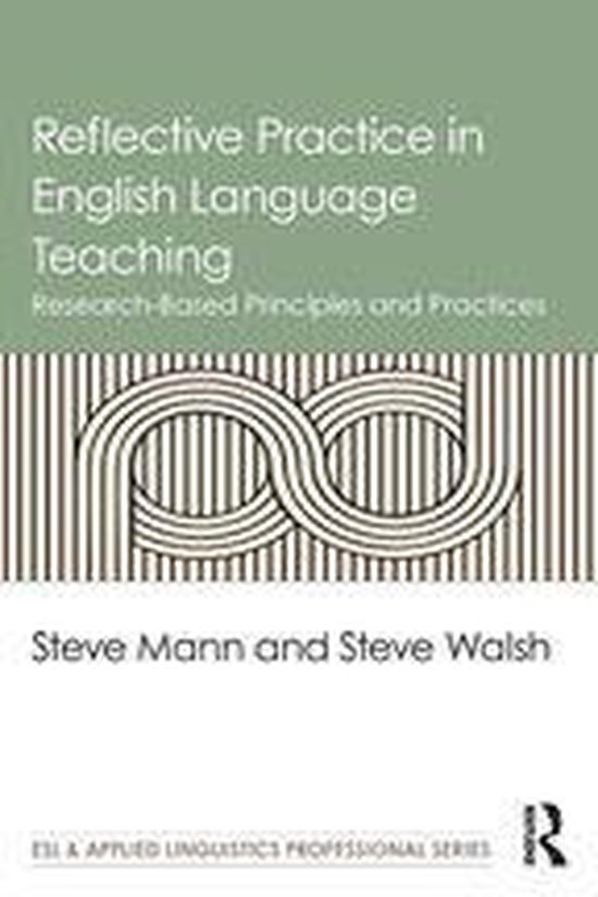 ESL & Applied Linguistics Professional Series - Reflective Practice in ...