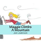 Maggie Climbs A Mountain