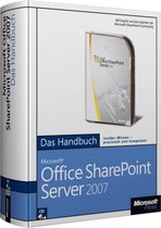 Microsoft Office SharePoint Server 2007 - Das Handbuch