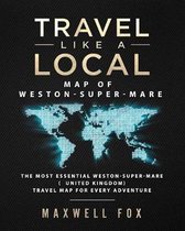 Travel Like a Local - Map of Weston-super-Mare