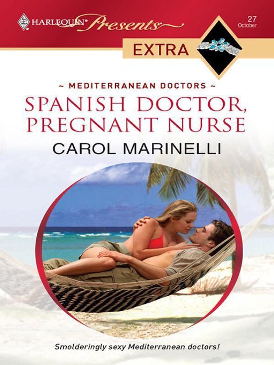 Prediterranean Doctors Mediterranean Doctors 18 - Spanish Doctor, Pregnant Nurse (ebook ...
