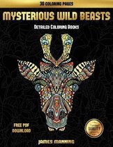 Detailed Coloring Books (Mysterious Wild Beasts)