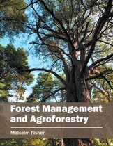 Forest Management and Agroforestry