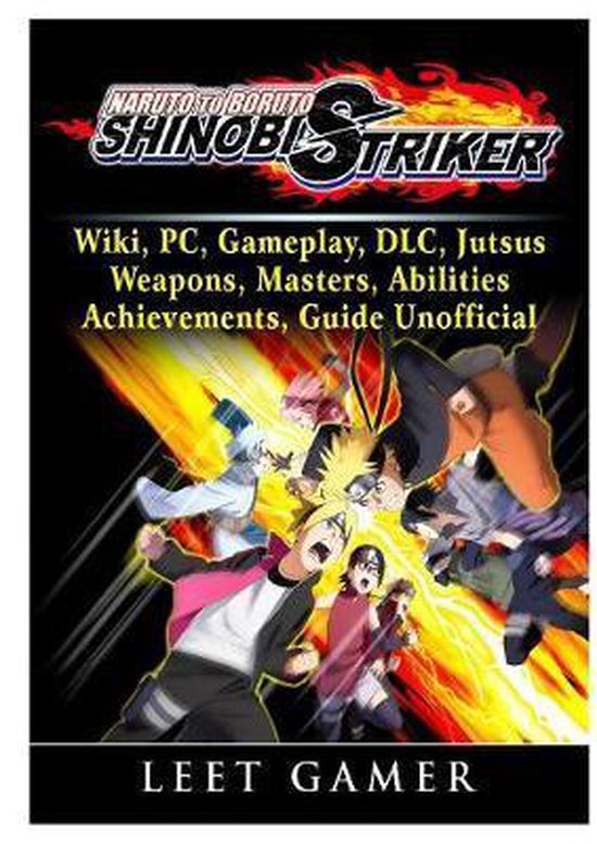 Bol Com Naruto To Boruto Shinobi Striker Wiki Pc Gameplay Dlc Jutsus Weapons Masters