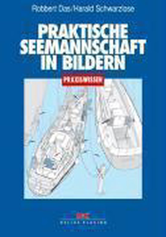 Praktische Seemannschaft In Bildern - cover