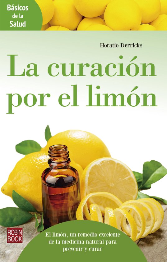 Básicos de la salud - La curación por el limón - cover