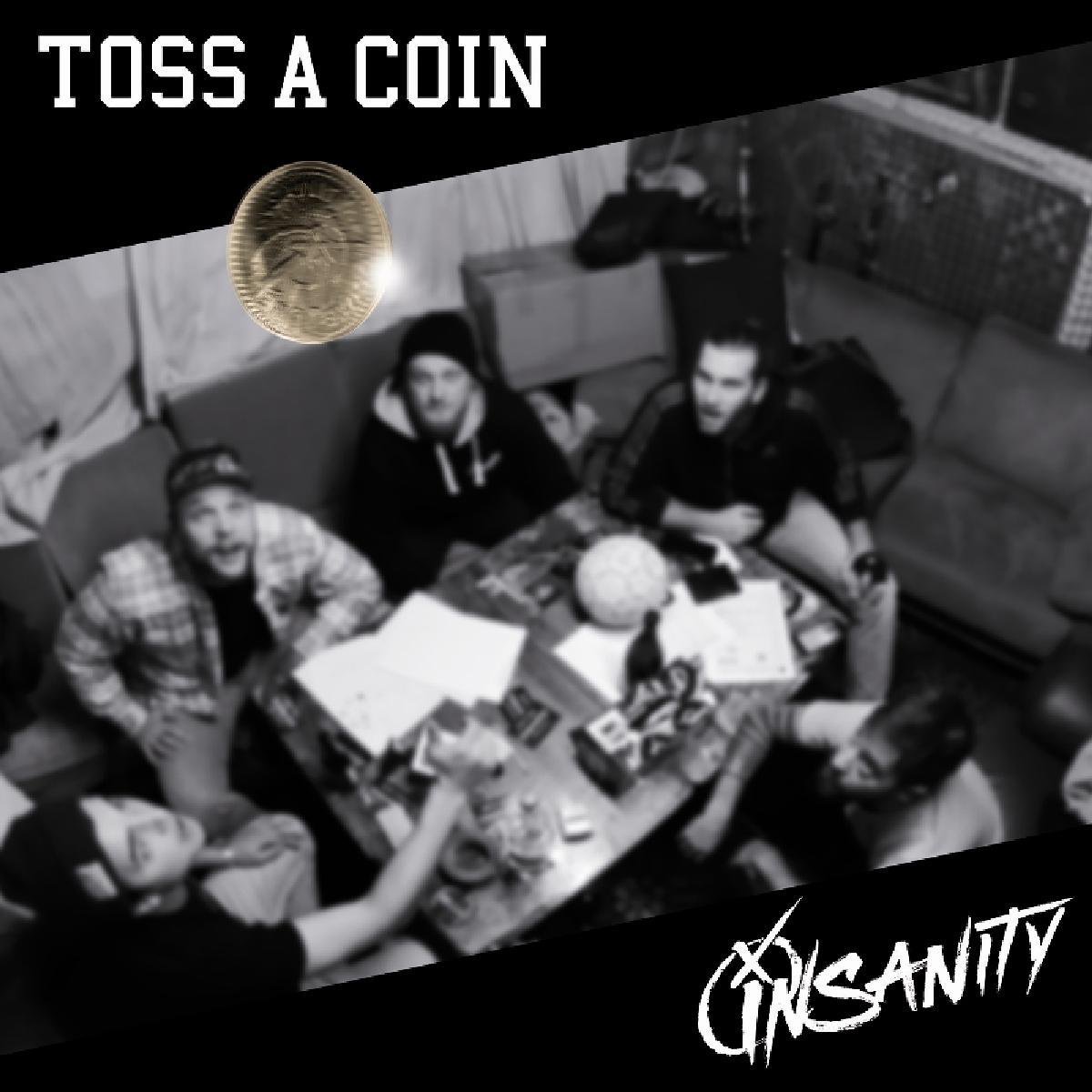 Insanity - Toss A Coin (LP) ( Limited Edition) (Coloured Vinyl)