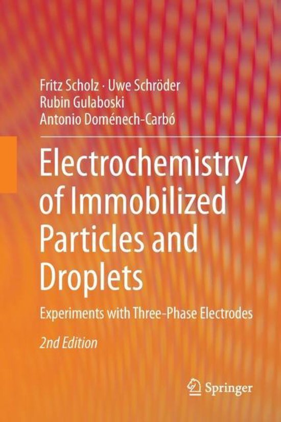 Electrochemistry of Immobilized Particles and Droplets - cover