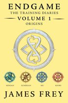 Endgame: The Training Diaries 1 - Endgame: The Training Diaries Volume 1: Origins