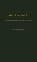 Studies in Freedom- Will of the People