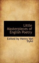 Little Masterpieces of English Poetry