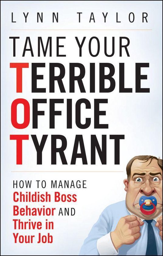 Tame Your Terrible Office Tyrant - cover