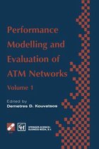 Performance Modelling and Evaluation of ATM Networks