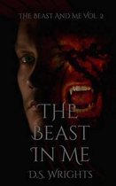 The Beast In Me