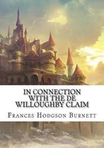 In Connection with the De Willoughby Claim