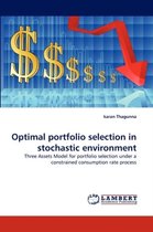 Optimal portfolio selection in stochastic environment