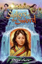 Sisters of the Sword - Sisters of the Sword: Journey Through Fire