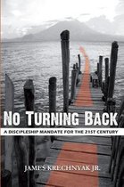 No Turning Back