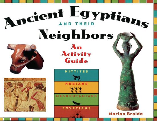 Ancient Egyptians and Their Neighbors - cover