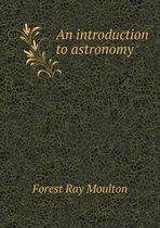 An introduction to astronomy