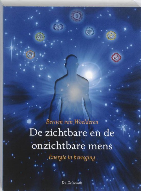 Cover van het boek 'De zichtbare en onzichtbare mens' van Bertien van Woelderen