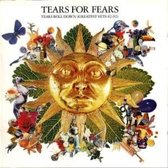 Tears Roll Down  -Greatest Hits