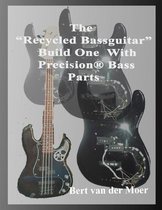 The "Recycled Bassguitar": Build One With Precision® Bass Parts