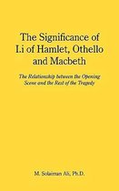 The Significance of I.I of Hamlet, Othello and Macbeth