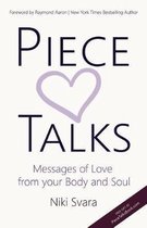 Piece Talks