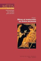 Dossier : Mères et maternités en Grèce ancienne