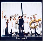 Brass Against (Col)