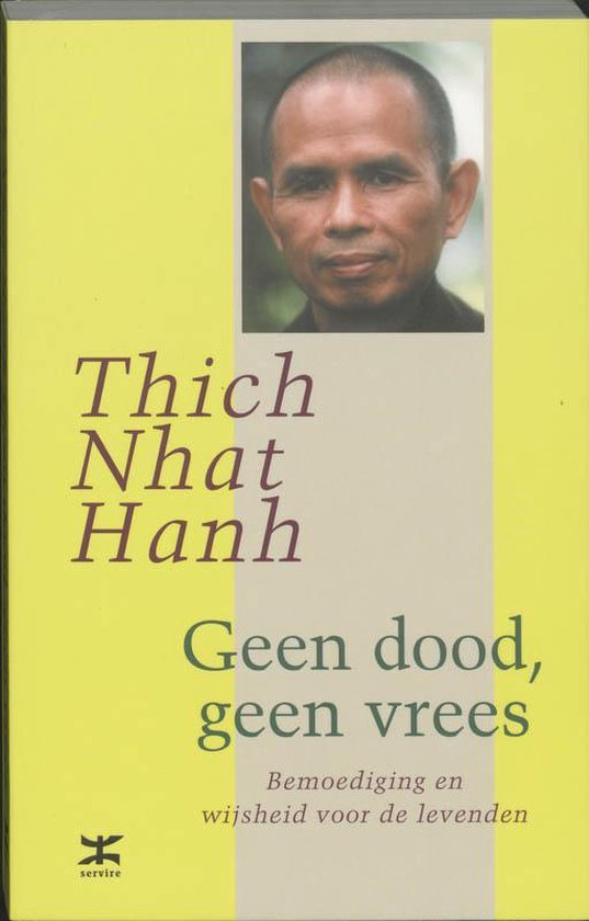 Cover van het boek 'Geen dood, geen vrees' van Thich Nhat Hanh