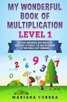 My Wonderful Book of Multiplication Level 1