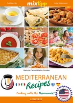 Kochen mit dem Thermomix - MIXtipp Mediterranean Recipes (american english)