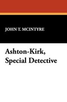 Ashton-Kirk, Special Detective