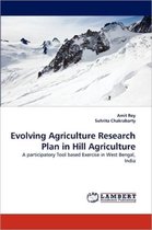 Evolving Agriculture Research Plan in Hill Agriculture