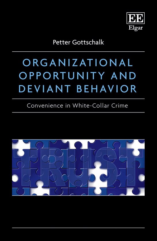 Organizational Opportunity and Deviant Behavior - cover