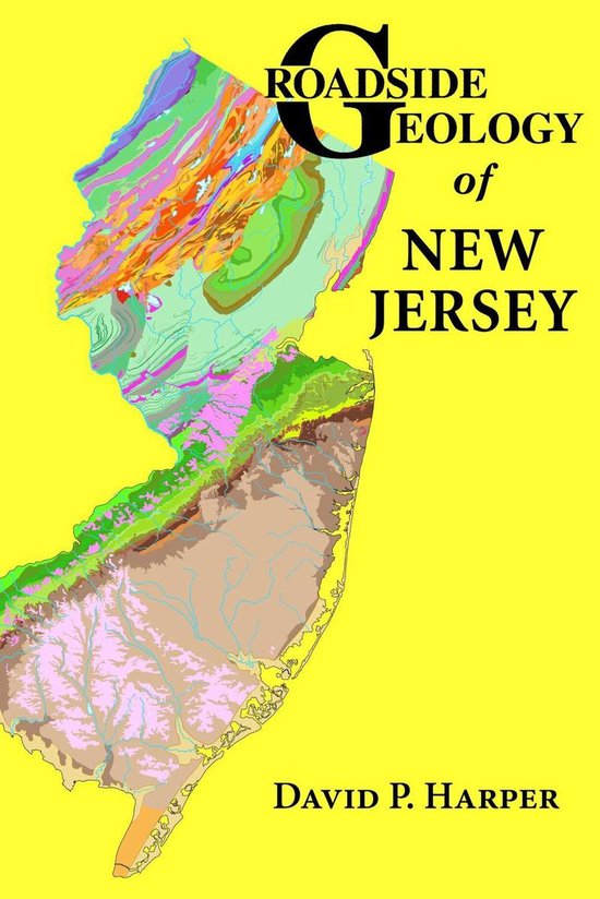 Boekomslag 'Roadside Geology of New Jersey' met een kleurrijke geologische kaart van New Jersey op een gele achtergrond.